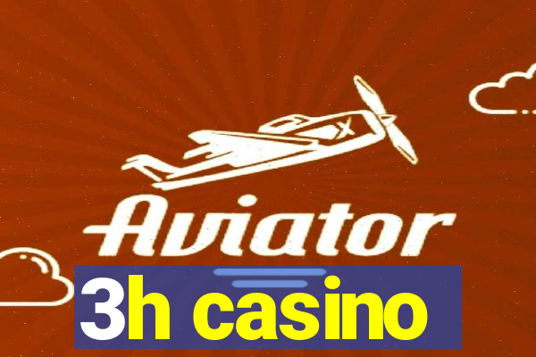 3h casino